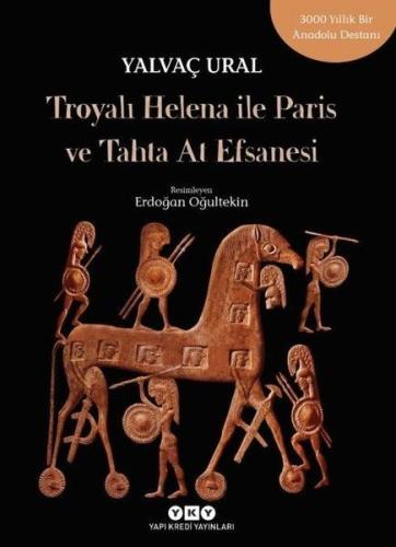 Troyalı Helena ile Paris ve Tahta At Efsanesi | Kitap Ambarı