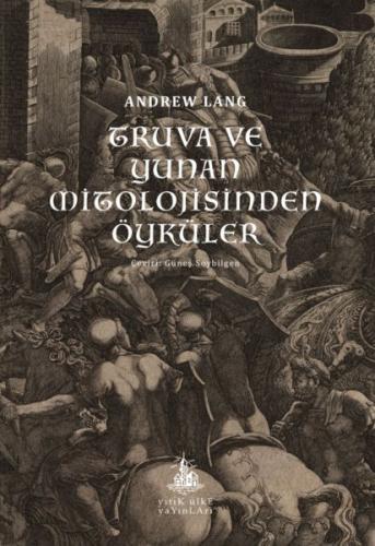 Truva ve Yunan Mitolojisinden Öyküler | Kitap Ambarı