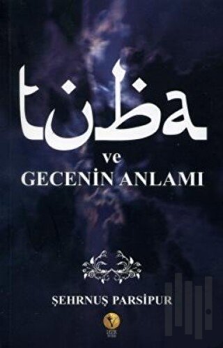 Tuba ve Gecenin Anlamı | Kitap Ambarı