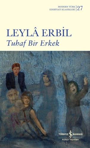 Tuhaf Bir Erkek | Kitap Ambarı