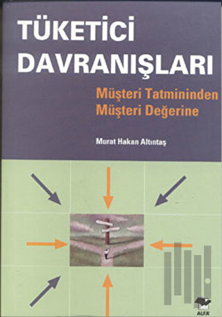 Tüketici Davranışları | Kitap Ambarı