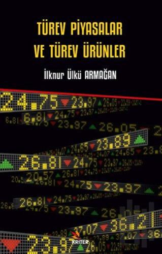 Türev Piyasalar ve Türev Ürünler | Kitap Ambarı