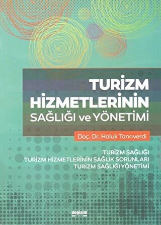 Turizm Hizmetlerinin Sağlığı ve Yönetimi | Kitap Ambarı