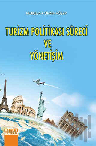 Turizm Politikası Süreci ve Yönetişim | Kitap Ambarı