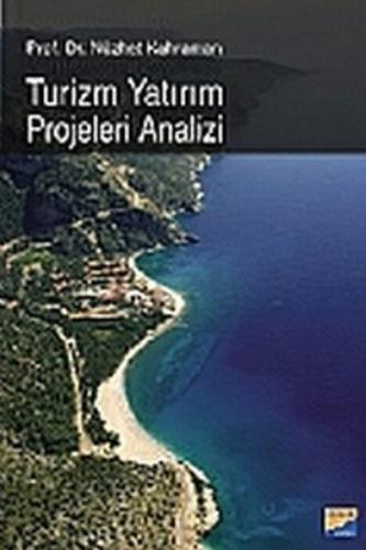 Turizm Yatırım Projeleri Analizi | Kitap Ambarı