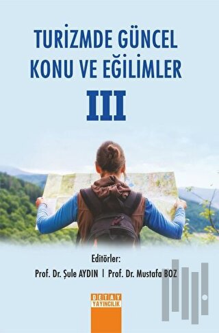 Turizmde Güncel Konu ve Eğilimler 3 | Kitap Ambarı