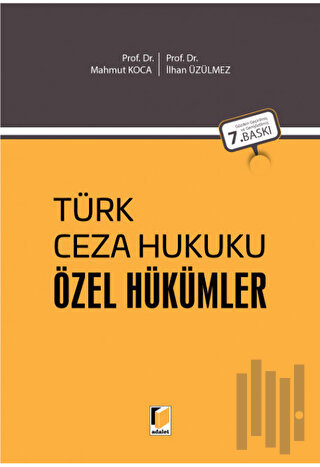 Türk Ceza Hukuku Özel Hükümler (Tıpkı Baskı) (Ciltli) | Kitap Ambarı