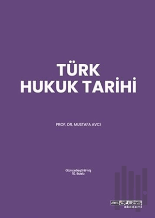 Türk Hukuk Tarihi | Kitap Ambarı