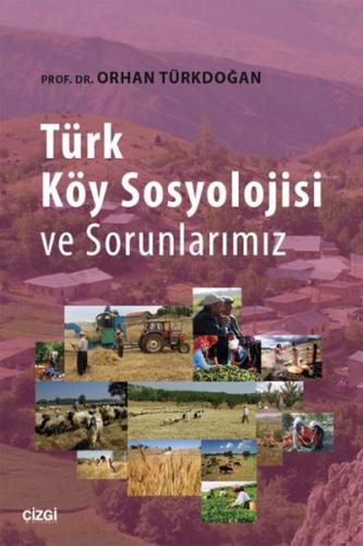 Türk Köy Sosyolojisi ve Sorunlarımız | Kitap Ambarı