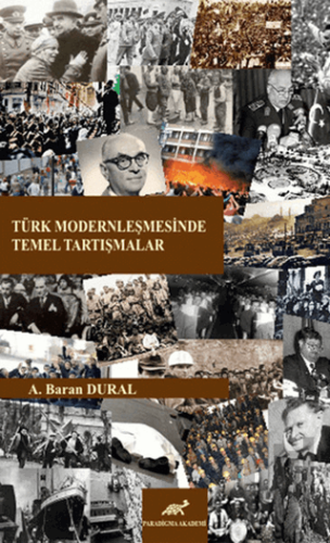 Türk Modernleşmesinde Temel Tartışmalar | Kitap Ambarı