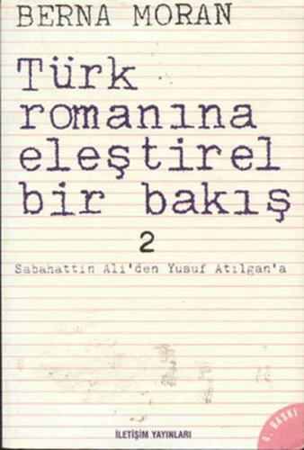 Türk Romanına Eleştirel Bir Bakış 2 | Kitap Ambarı