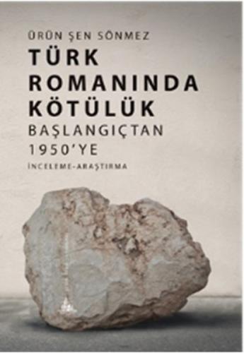 Türk Romanında Kötülük | Kitap Ambarı