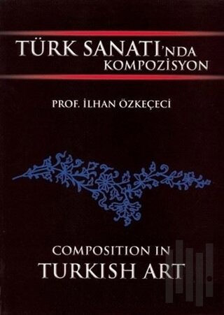 Türk Sanatında Kompozisyon | Kitap Ambarı