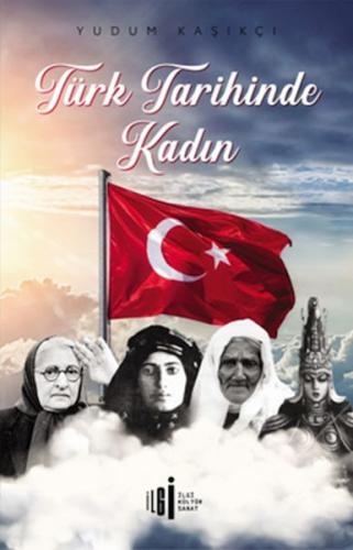 Türk Tarihinde Kadın | Kitap Ambarı