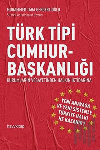 Türk Tipi Cumhurbaşkanlığı | Kitap Ambarı