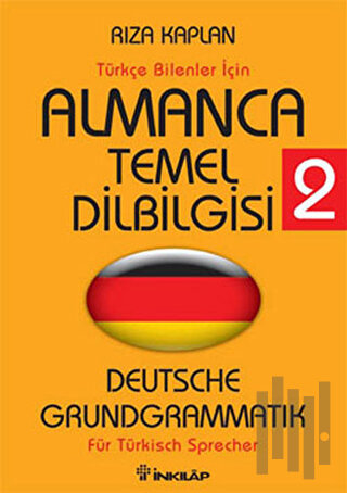 Türkçe Bilenler İçin Almanca Temel Dilbilgisi 2 | Kitap Ambarı