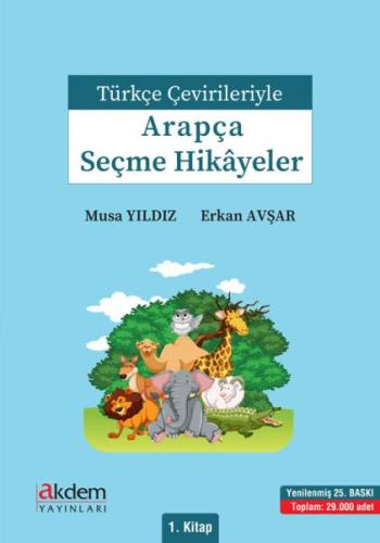 Türkçe Çevirileriyle Arapça Seçme Hikayeler 1. Kitap | Kitap Ambarı