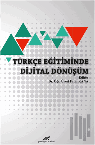 Türkçe Eğitiminde Dijital Dönüşüm | Kitap Ambarı