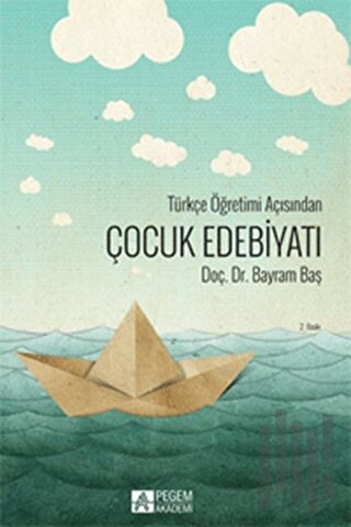 Türkçe Öğretimi Açısından Çocuk Edebiyatı | Kitap Ambarı