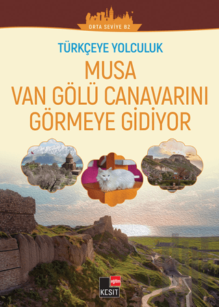 Türkçeye Yolculuk - Musa Van Gölü Canavarını Görmeye Gidiyor (Orta Sev