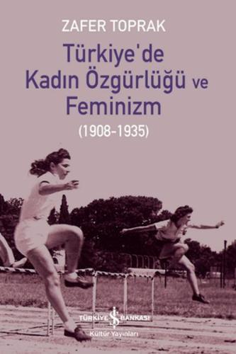 Türkiye'de Kadın Özgürlüğü ve Feminizm | Kitap Ambarı