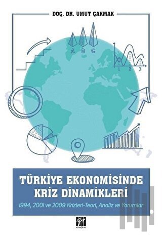 Türkiye Ekonomisinde Kriz Dinamikleri | Kitap Ambarı