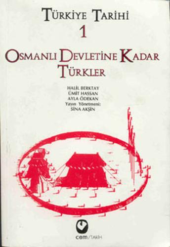 Türkiye Tarihi 1 Osmanlı Devletine Kadar Türkler | Kitap Ambarı