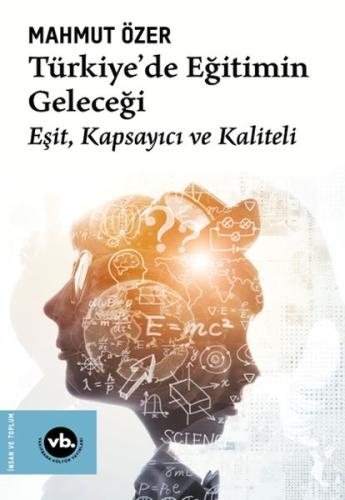 Türkiye'de Eğitimin Geleceği | Kitap Ambarı