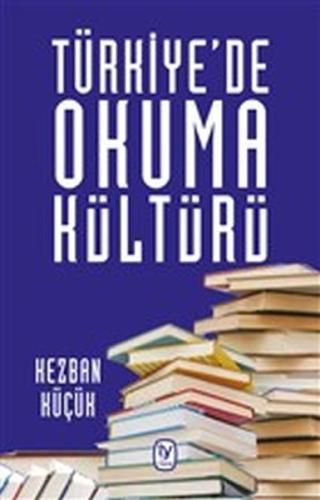 Türkiye'de Okuma Kültürü | Kitap Ambarı