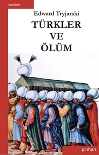 Türkler ve Ölüm | Kitap Ambarı