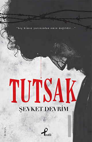 Tutsak | Kitap Ambarı