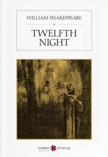 Twelfth Night | Kitap Ambarı