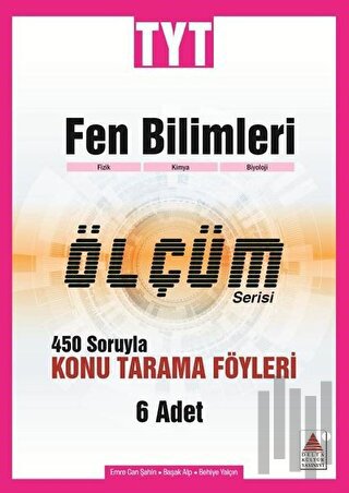 TYT Fen Bilimleri Ölçüm Serisi 450 Soruyla Konu Tarama Föyleri | Kitap