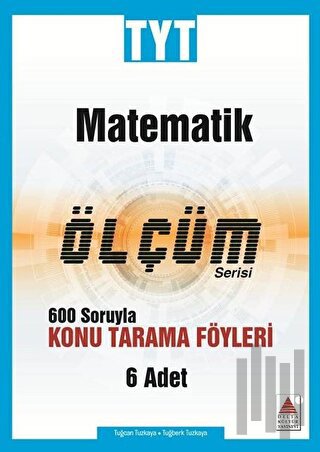 TYT Matematik Ölçüm Serisi 600 Soruyla Konu Tarama Föyleri | Kitap Amb