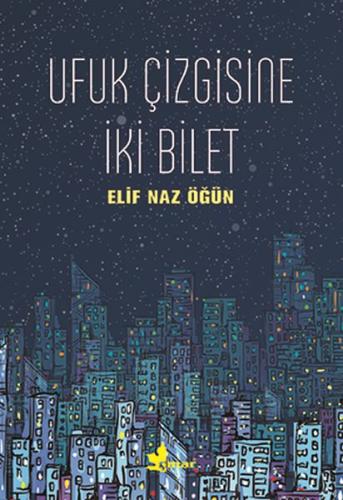 Ufuk Çizgisine İki Bilet | Kitap Ambarı