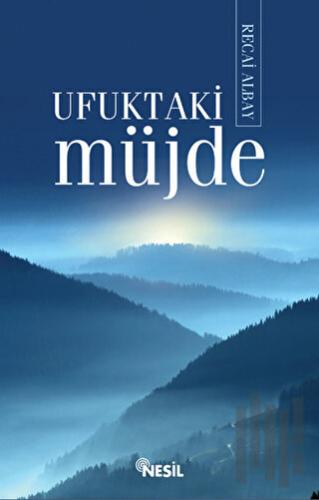 Ufuktaki Müjde | Kitap Ambarı