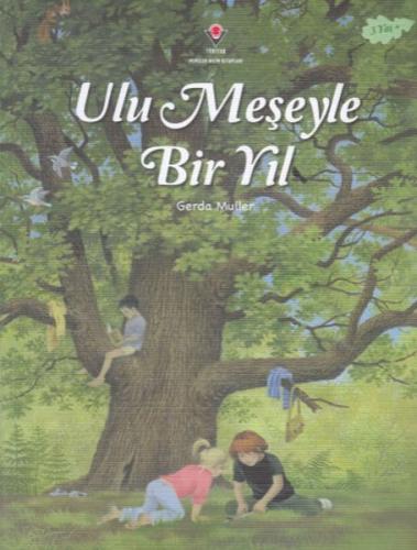 Ulu Meşeyle Bir Yıl | Kitap Ambarı