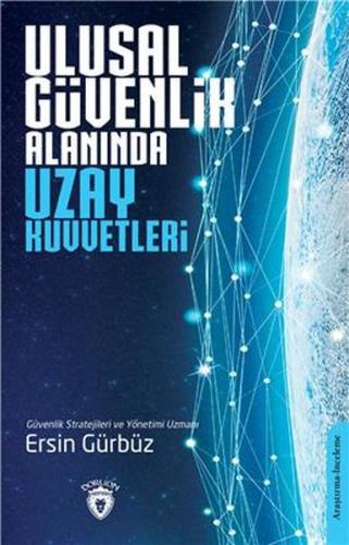 Ulusal Güvenlik Alanında Uzay Kuvvetleri | Kitap Ambarı