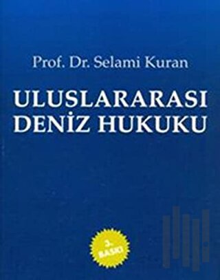 Uluslararası Deniz Hukuku | Kitap Ambarı