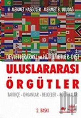 Uluslararası Örgütler Devletlerarası ve Hükümetler-Dışı | Kitap Ambarı