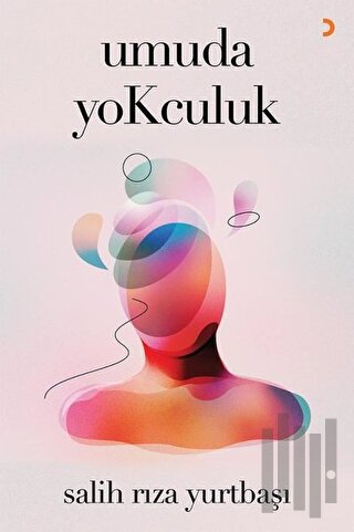 Umuda Yokculuk | Kitap Ambarı