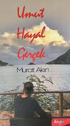 Umut Hayal Gerçek | Kitap Ambarı