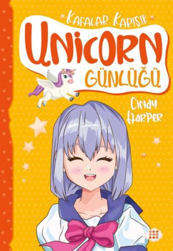 Unicorn Günlüğü 2 - Kafalar Karışık | Kitap Ambarı