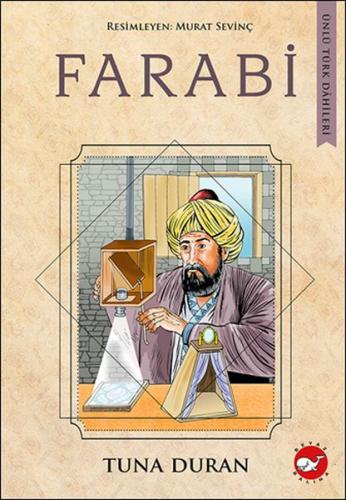 Farabi - Ünlü Türk Dahileri | Kitap Ambarı