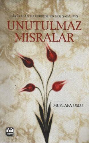 Unutulmaz Mısralar | Kitap Ambarı