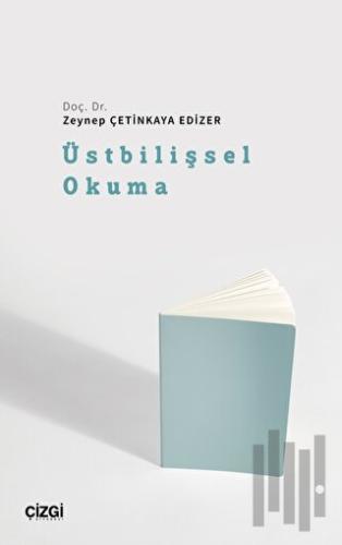 Üstbilişsel Okuma | Kitap Ambarı