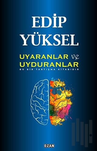 Uyaranlar ve Uyduranlar | Kitap Ambarı