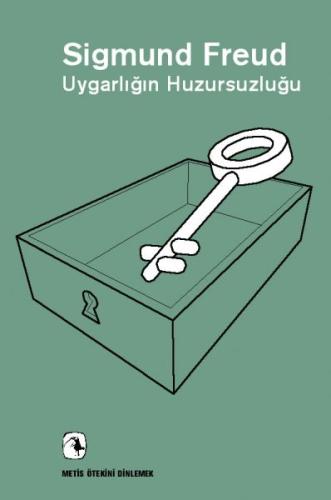 Uygarlığın Huzursuzluğu | Kitap Ambarı