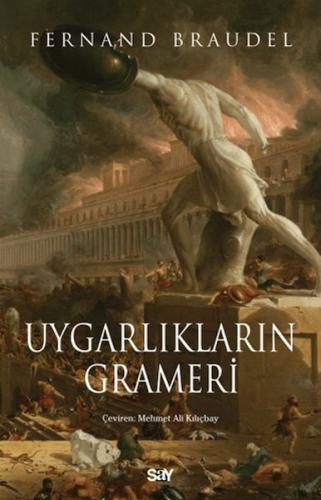 Uygarlıkların Grameri | Kitap Ambarı