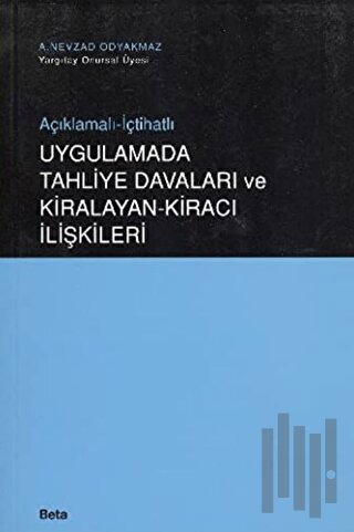 Uygulamada Tahliye Davaları ve Kiralayan-Kiracı İlişkileri | Kitap Amb